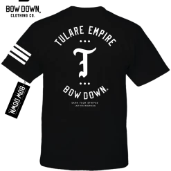 Bow Down Clothing TULARE EMPIRE BORN & RAISED COLLECTION