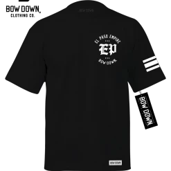 Bow Down Clothing EL PASO EMPIRE