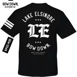 Bow Down Clothing LAKE ELSINORE EMPIRE BORN & RAISED COLLECTION