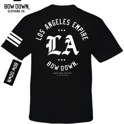 Bow Down Clothing LOS ANGELES EMPIRE