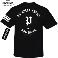 Bow Down Clothing PASADENA EMPIRE