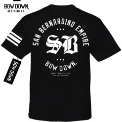 Bow Down Clothing BORN & RAISED COLLECTION SAN BERNARDINO EMPIRE