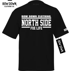 BWDWN NORTH SIDE FOE LIFE THEMED COLLECTIONS