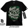 Bow Down Clothing THEMED COLLECTIONS MONEY TALKS GREEN