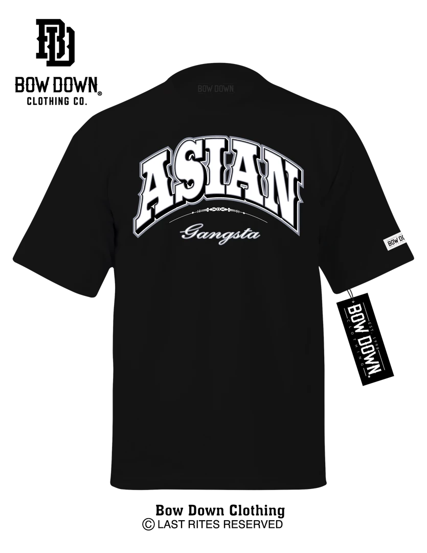 Bow Down Clothing ASIAN GANGSTA WESTERN BORN & RAISED COLLECTION 1 Bow Down Clothing ASIAN GANGSTA WESTERN BORN & RAISED COLLECTION